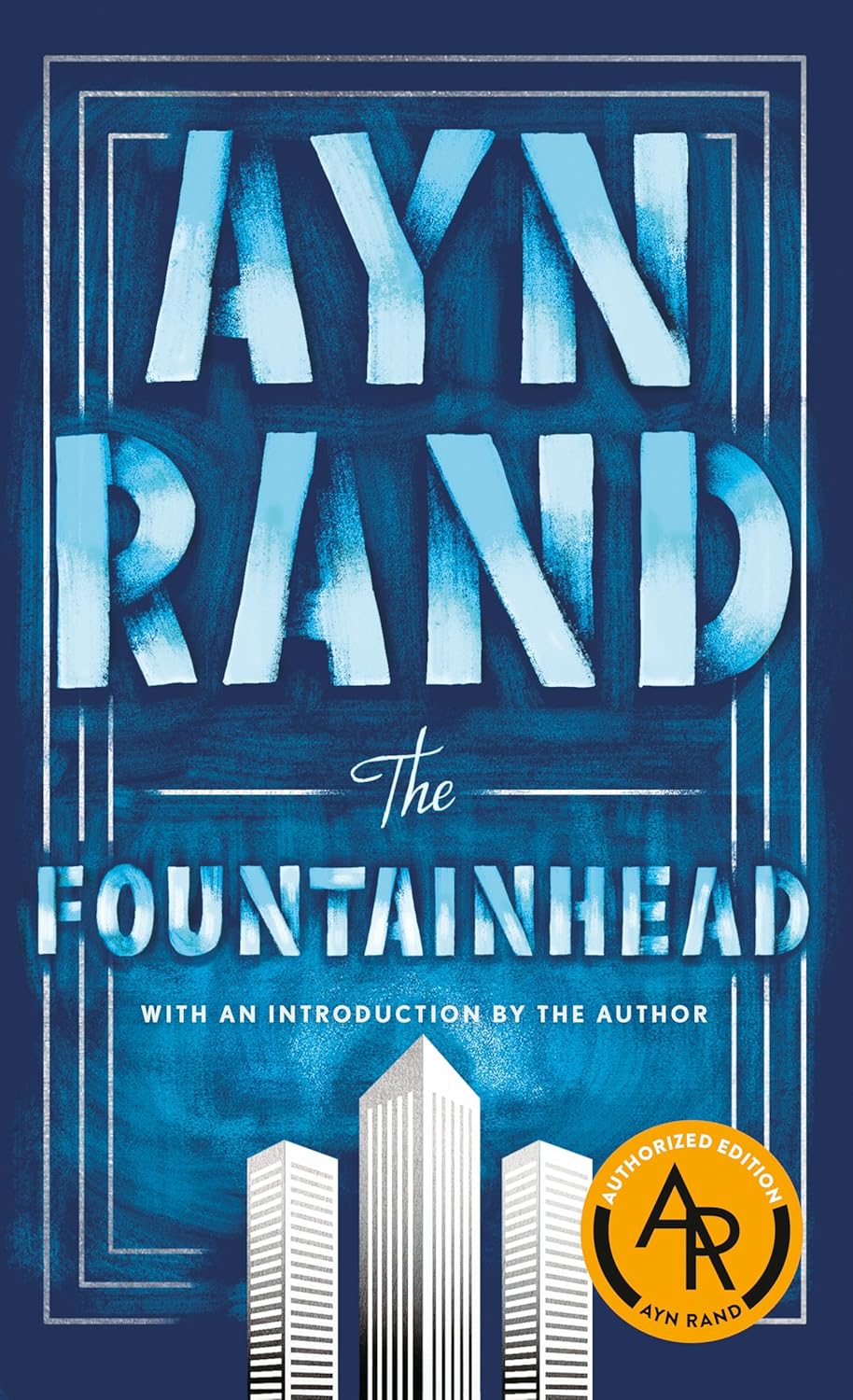 The Fountainhead Anniversary Edition
