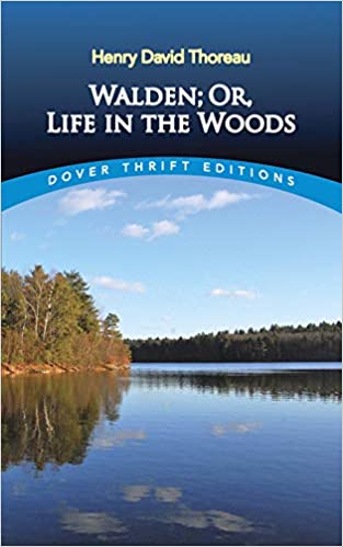 Walden Or Life in the Woods