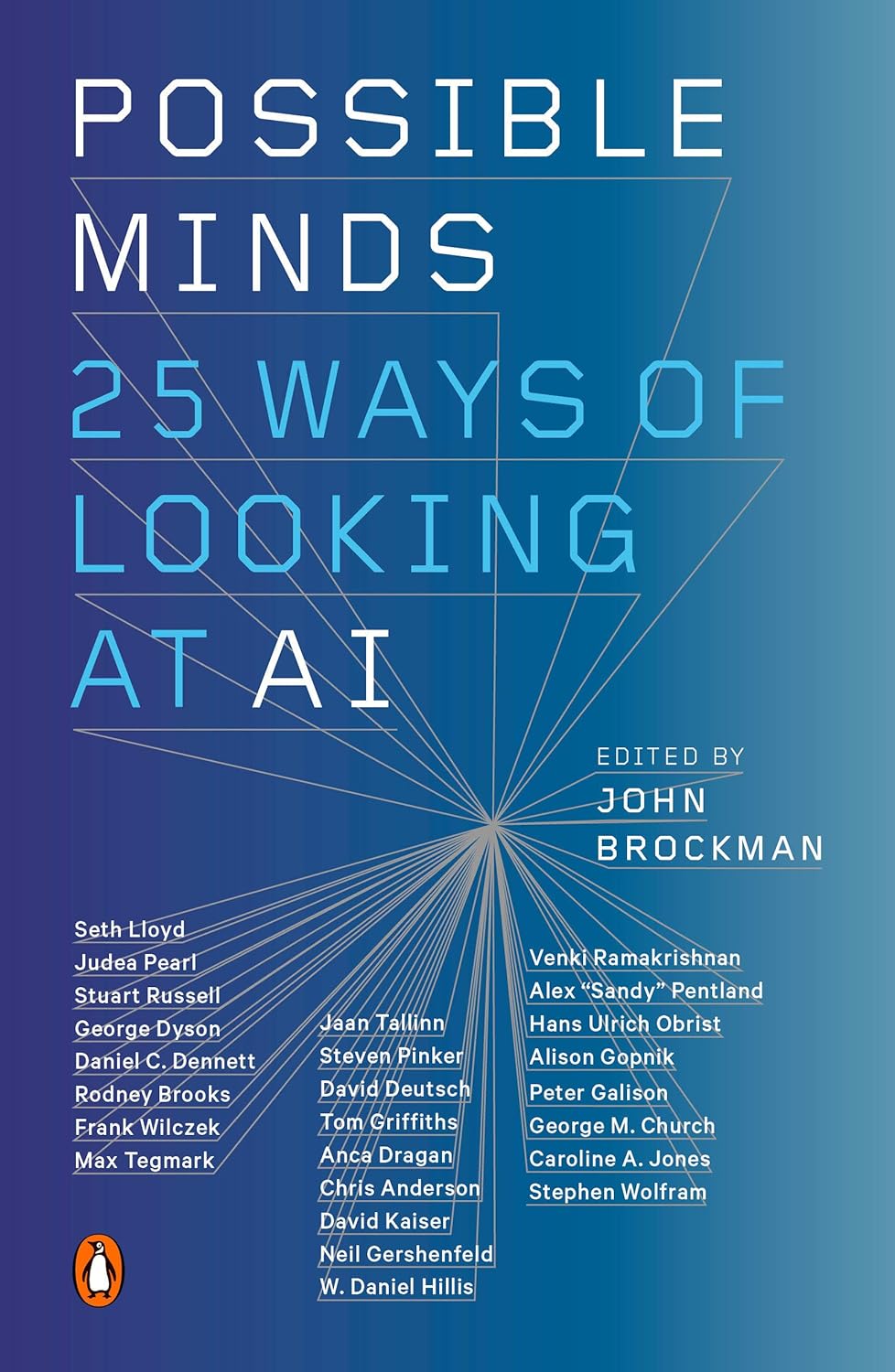 Possible Minds Twenty-Five Ways of Looking at AI