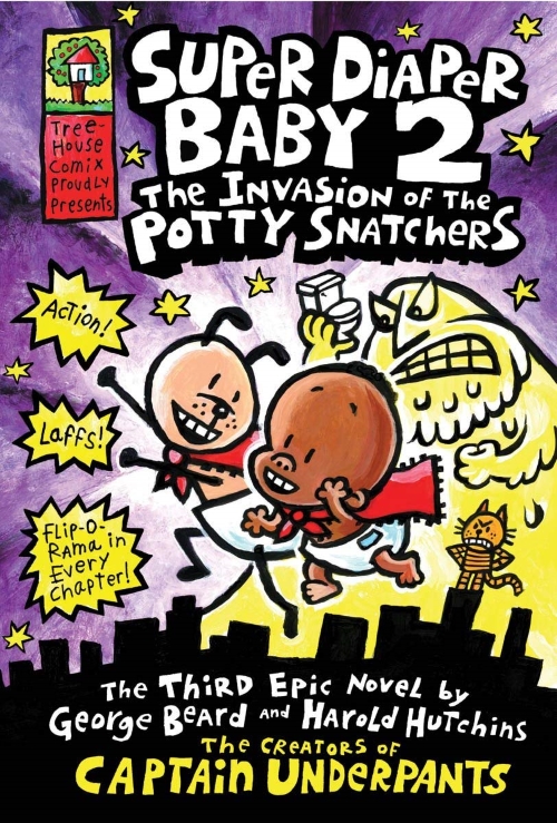 SUPER DIAPER BABY 2 THE INVASION OF THE POTTY SNATCHERS BOOK-3