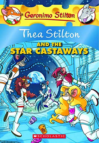 Thea Stilton And The Star Castaways Book 7