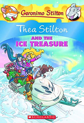 Thea Stilton And The Ice Treasure Book 9