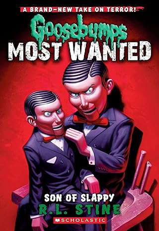 Goosebumps Most Wanted Book 2 Son Of Slappy