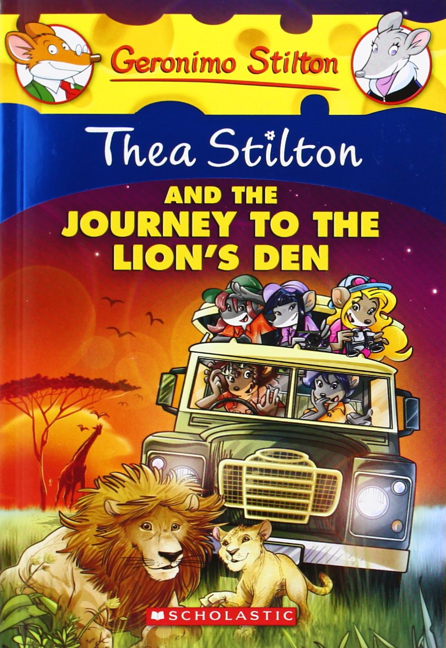  Thea Stilton and the Journey to the Lions Den Book 17
