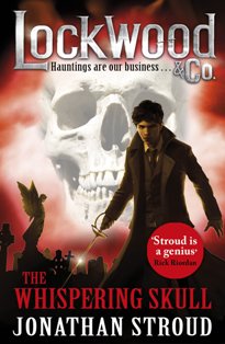 Lockwood And Co The Whispering Skull Book 2