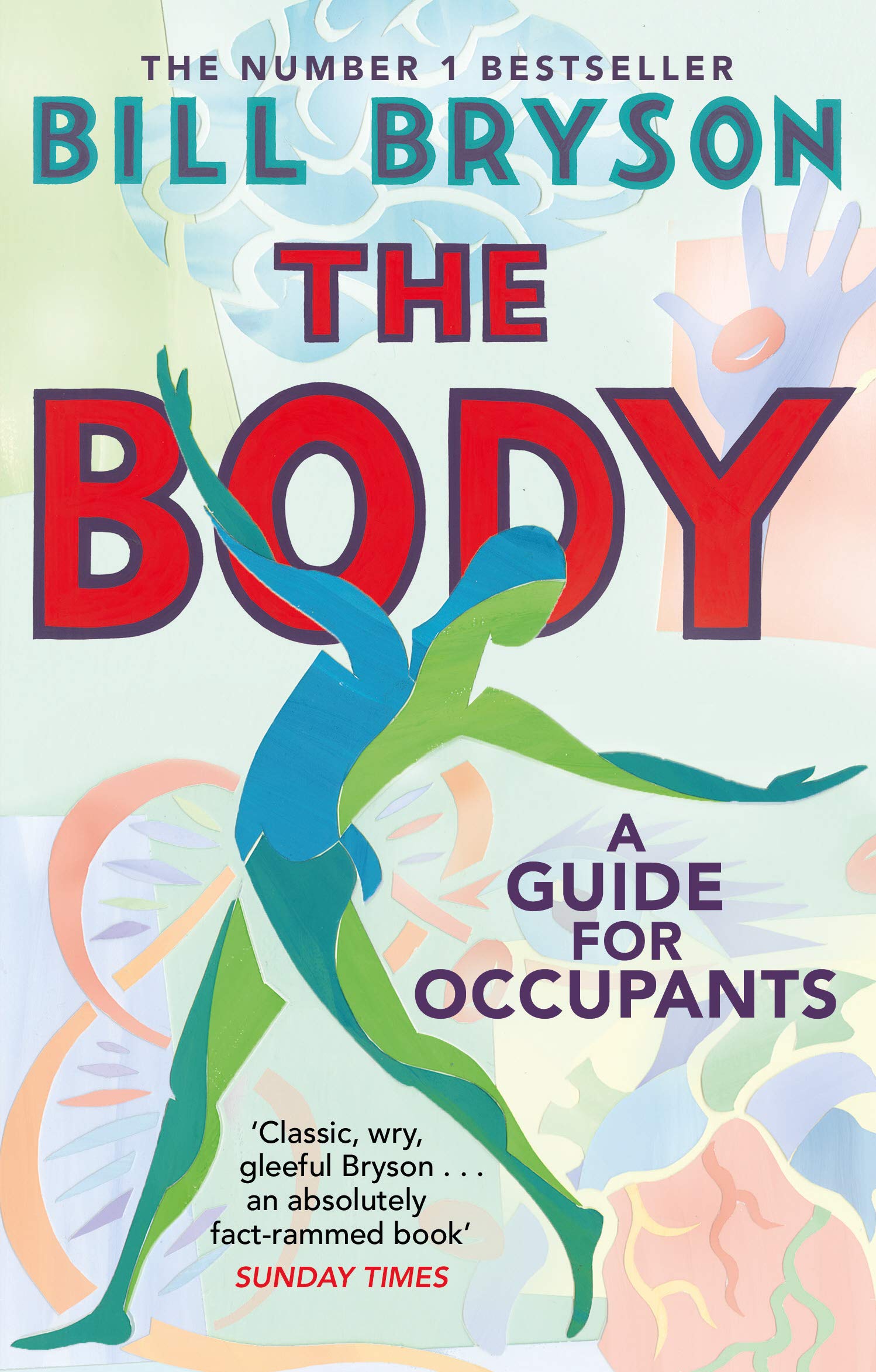 The Body A Guide for Occupants 