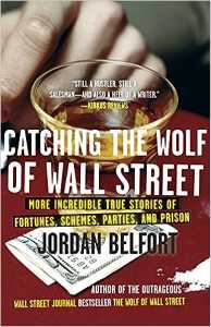 CATCHING THE WOLF OF WALL STREET