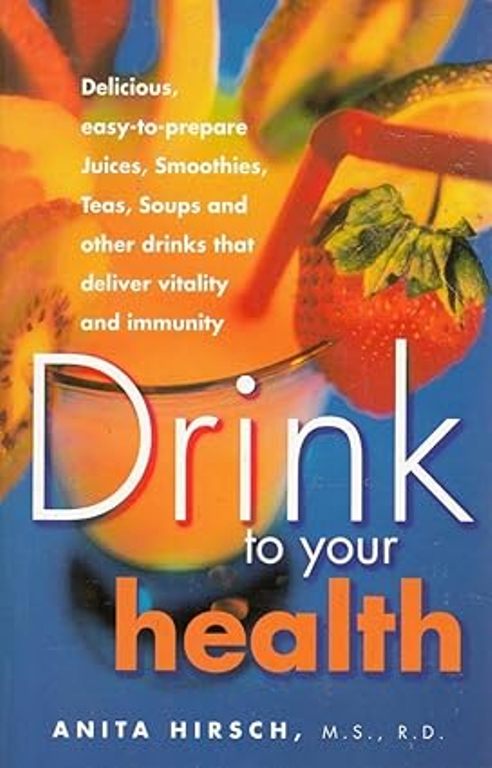 DRINK TO YOUR HEALTH