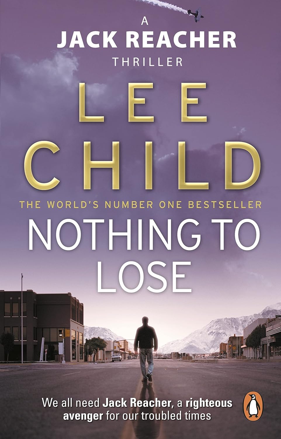 Nothing To Lose A Jack Reacher Thriller Book 12