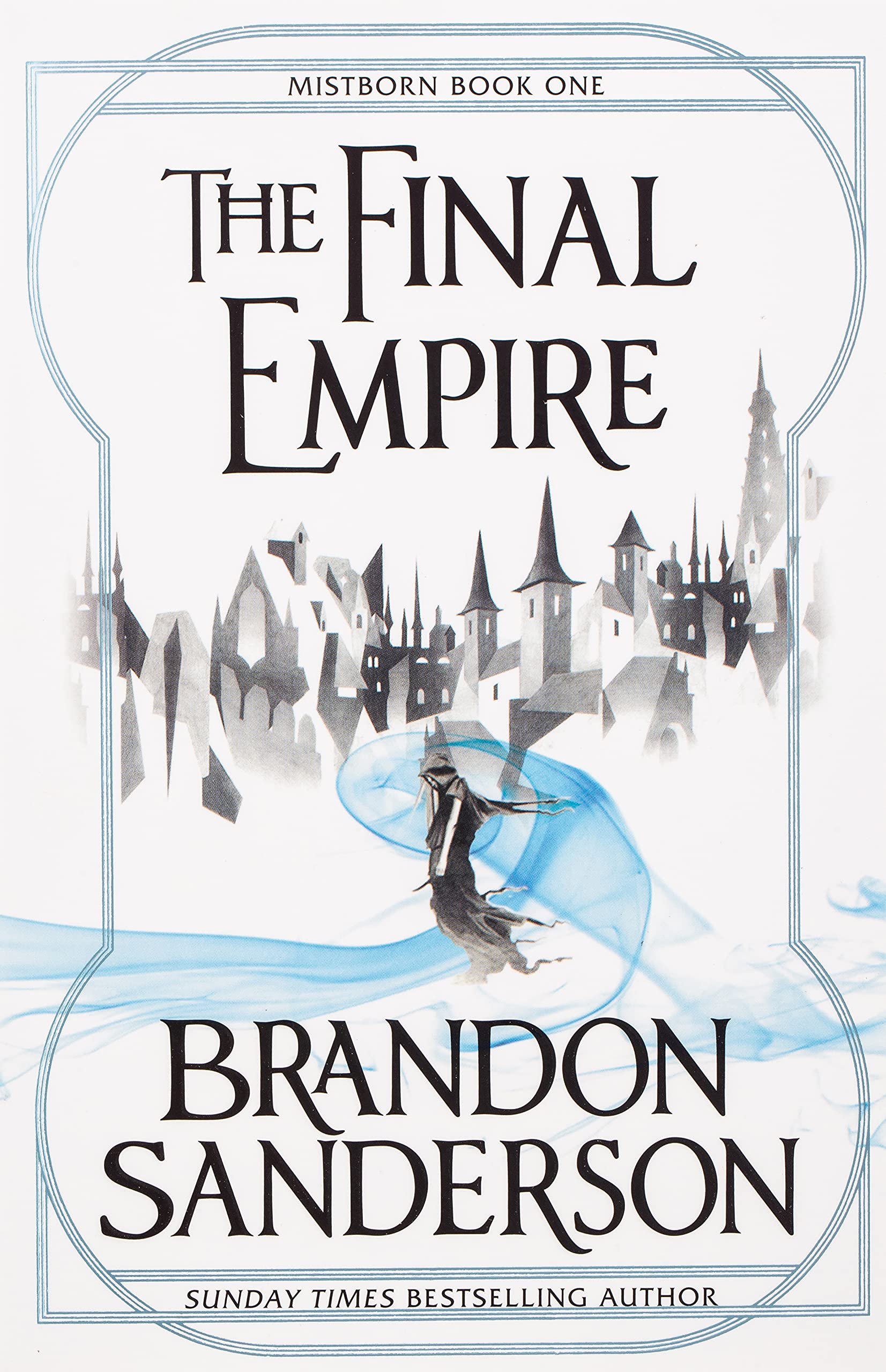 The Final Empire Book One A Mistborn Novel