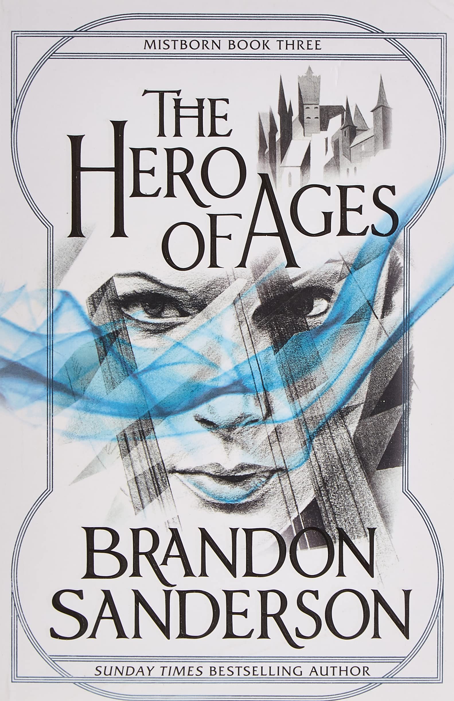 The Hero Of Ages Book 3 A Mistborn Novel