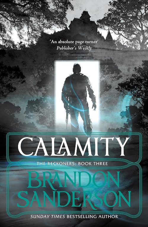 Calamity The Reckoners book three
