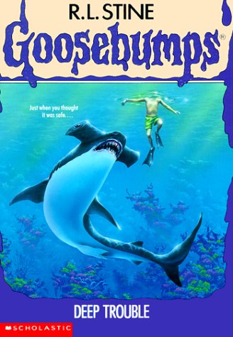 Goosebumps Book 19 Deep Trouble 