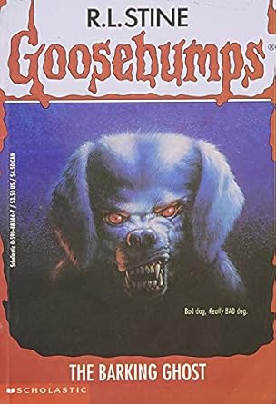 Goosebumps The Barking Ghost Book 32
