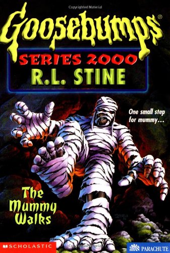 Goosebumps Series 2000 The Mummy Walks Book 16
