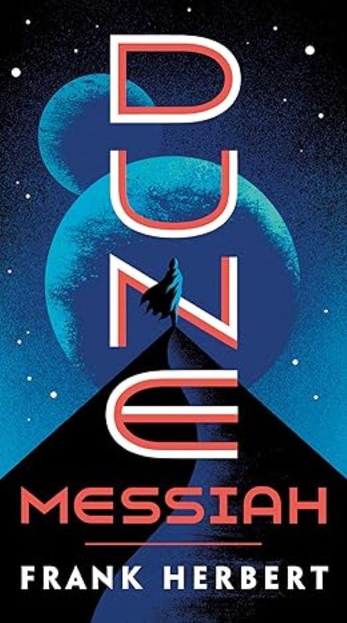 Dune Messiah Book 2