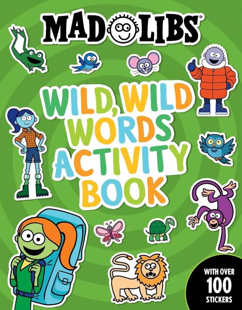 Mad Libs Wild Wild Words Activity Book