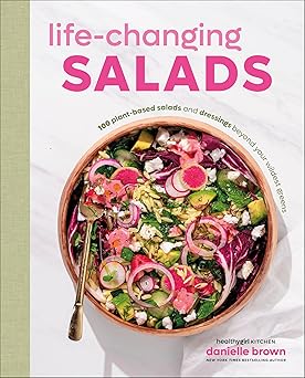 Life Changing Salads