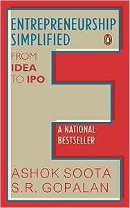 ENTERPRENEURSHIP SIMPLIFIED FROM IDEA TO IPO