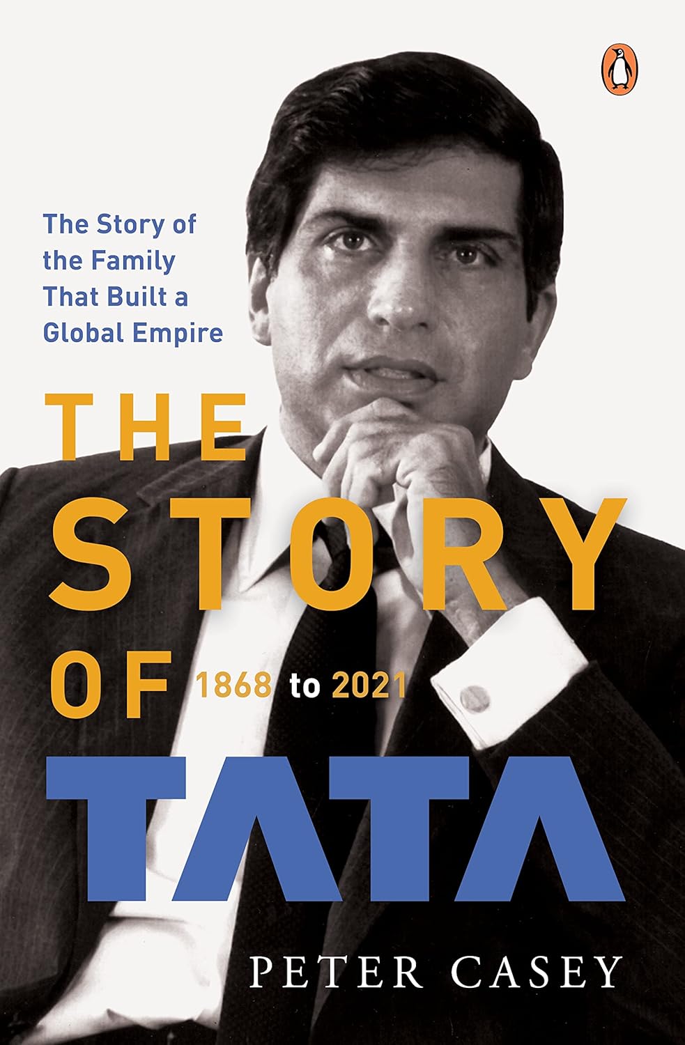 THE STORY OF TATA 1868 to 2021