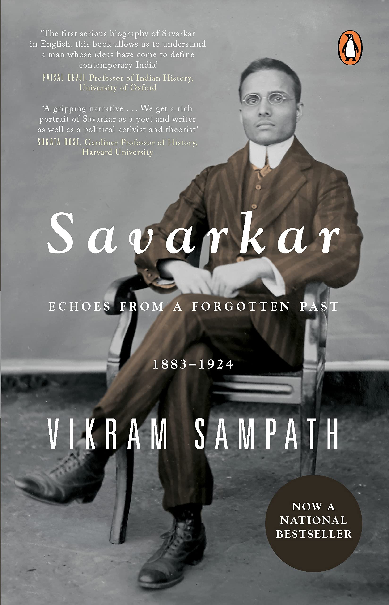 Savarkar Echoes from a Forgotten Past 1883–1924