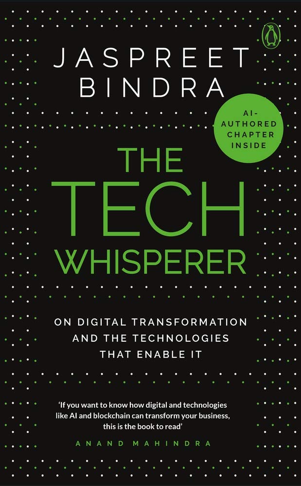 The Tech Whisperer On Digital Transformation and the Technologies that Enable It