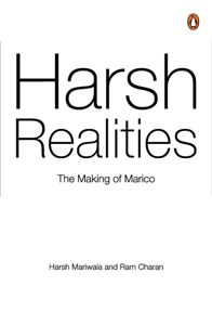 Harsh Realities The Making of Marico
