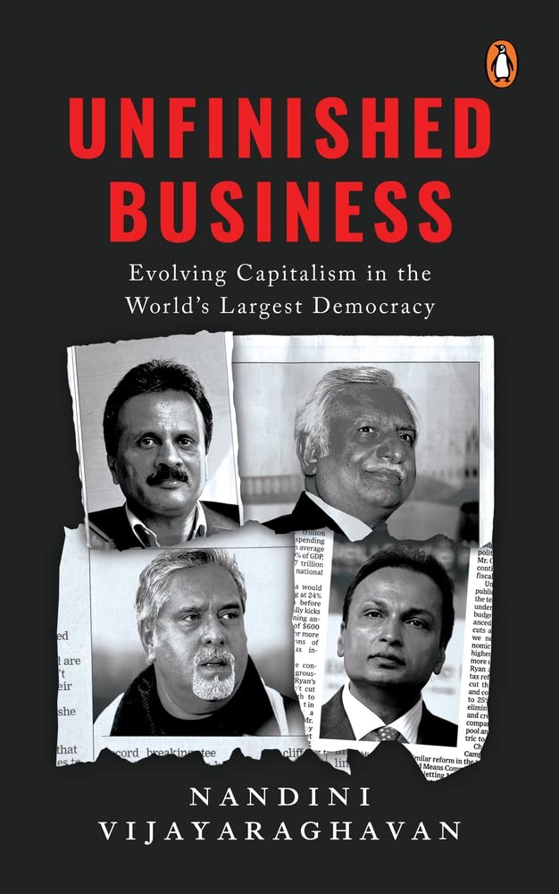 Unfinished Business Evolving Capitalism in the Worlds Largest Democracy