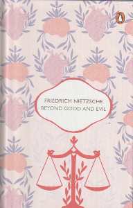 Beyond Good And Evil Hb Penguin Select Classics