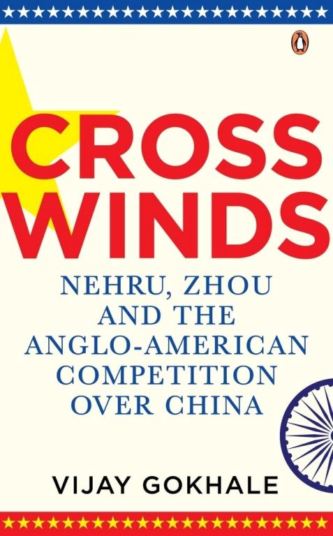 Crosswinds nehru zhou and the anglo american competition over china