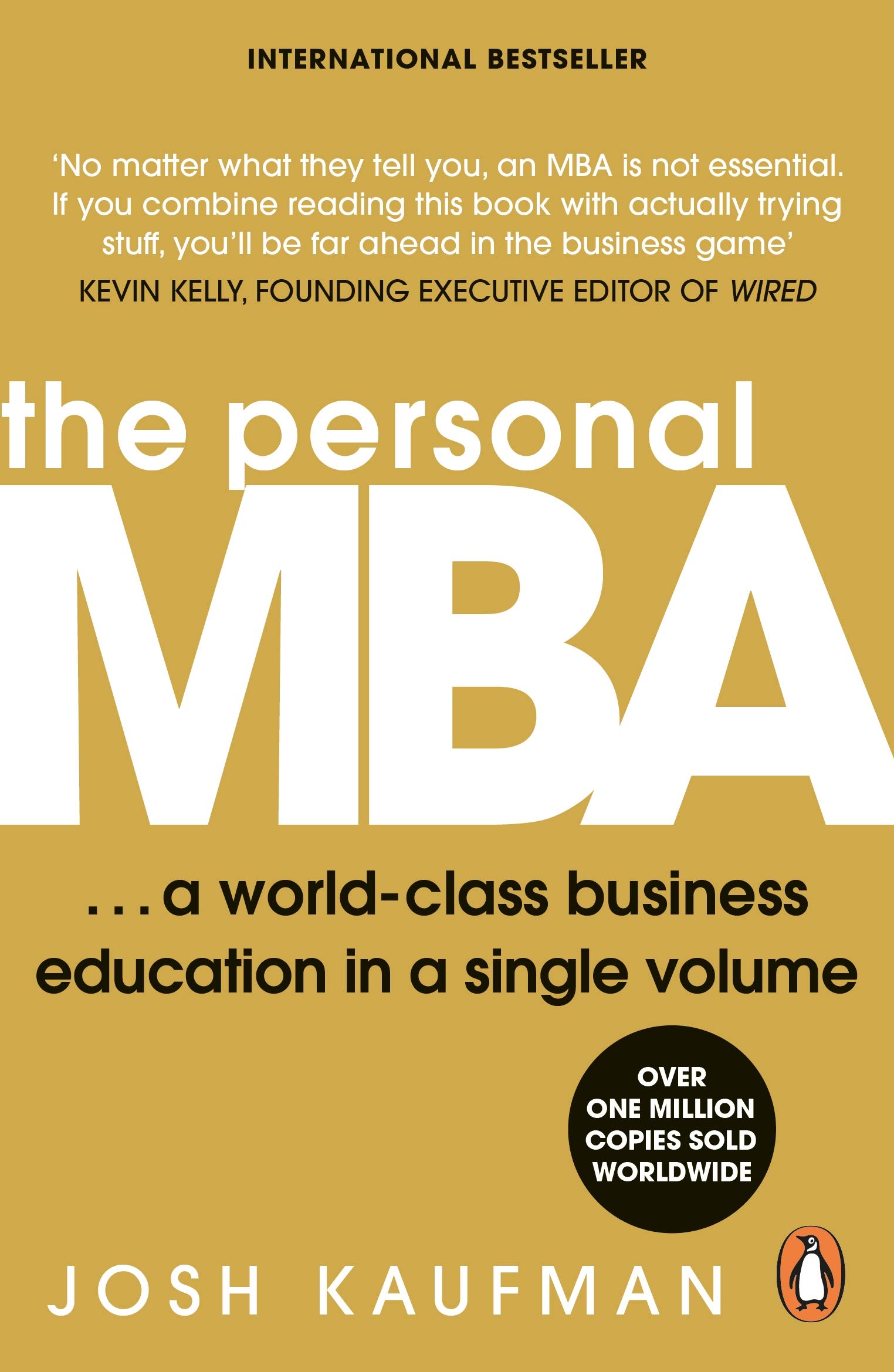 The Personal Mba A World Class Business Education In A Single Volume