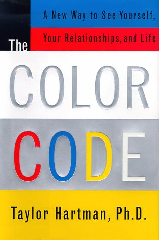 The Color Code A New Way to See Yourself Your Relationship and Life