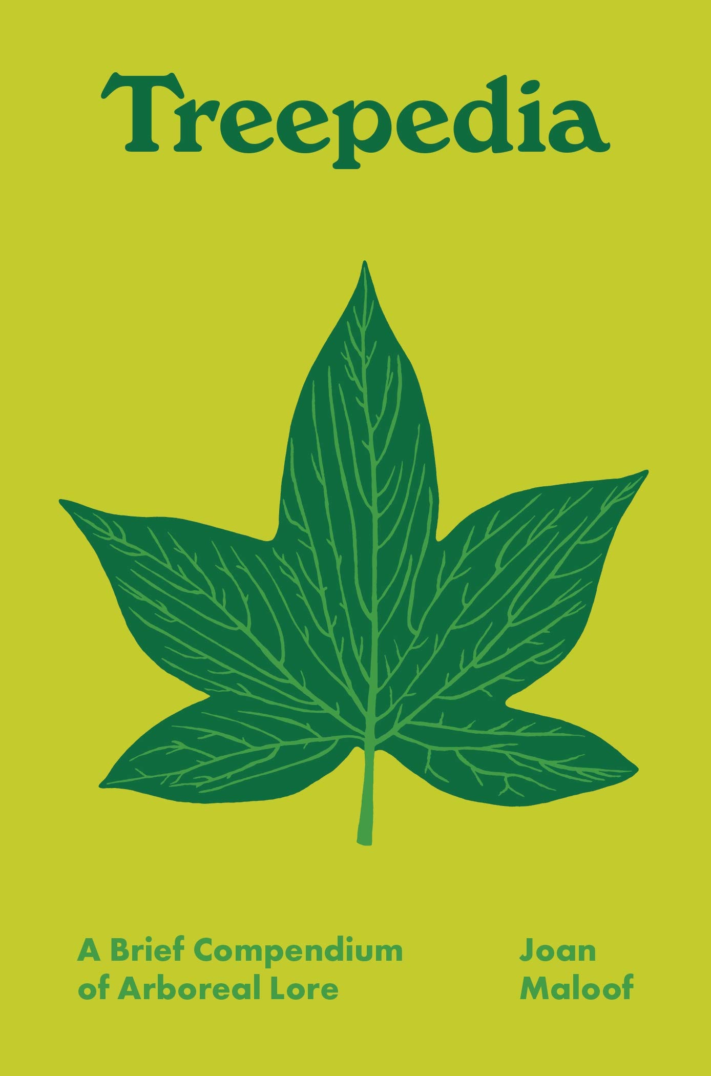 Treepedia A Brief Compendium of Arboreal Lore