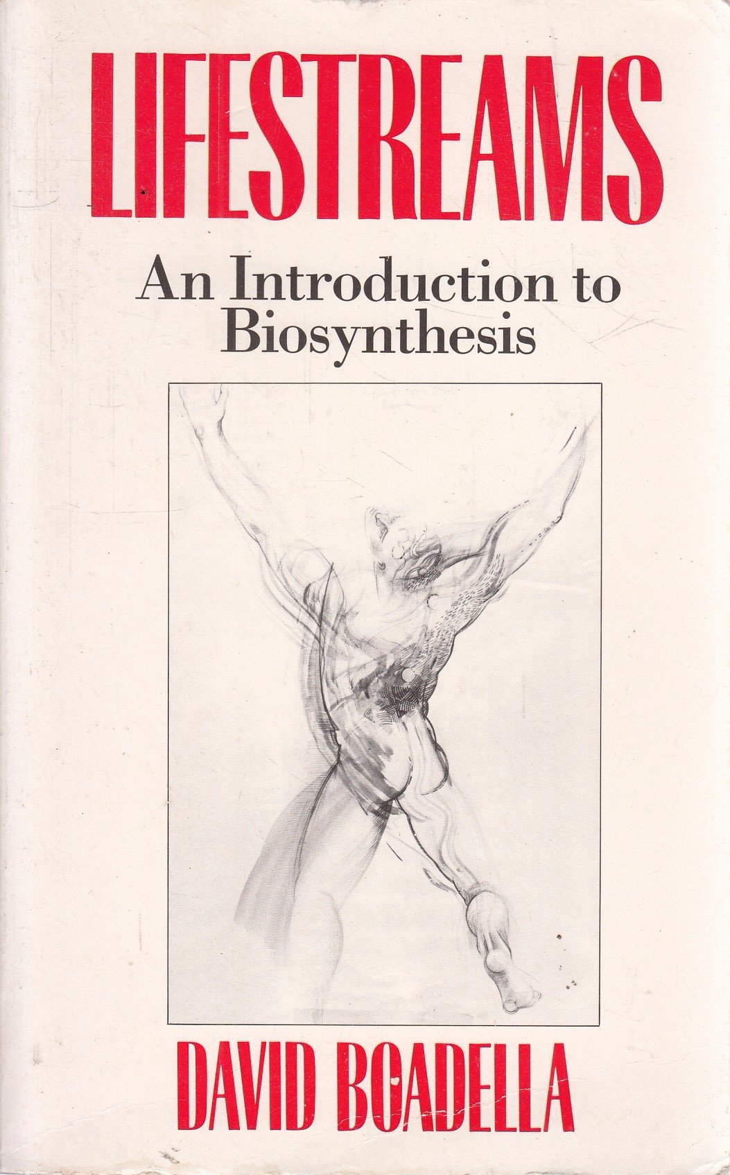 LIFESTREAMS AN INTRODUCTION TO BIOSYNTHESIS