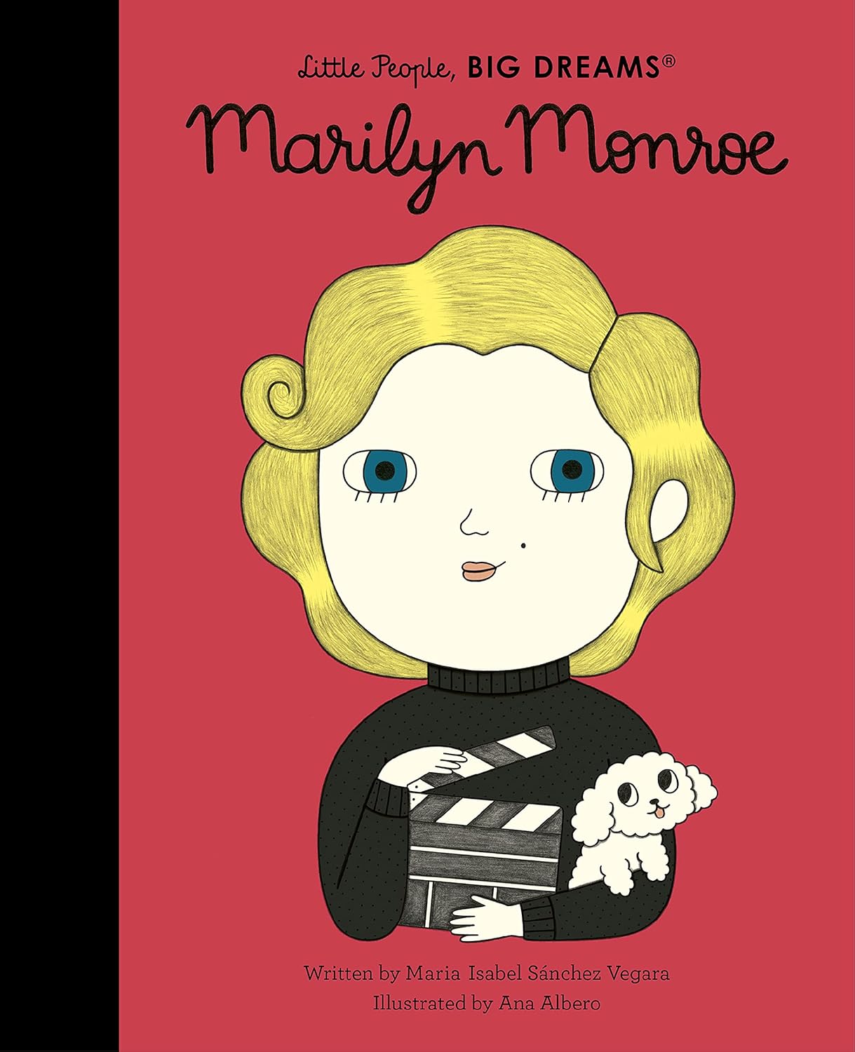 Little People Big Dreams Marilyn Monroe Volume 66