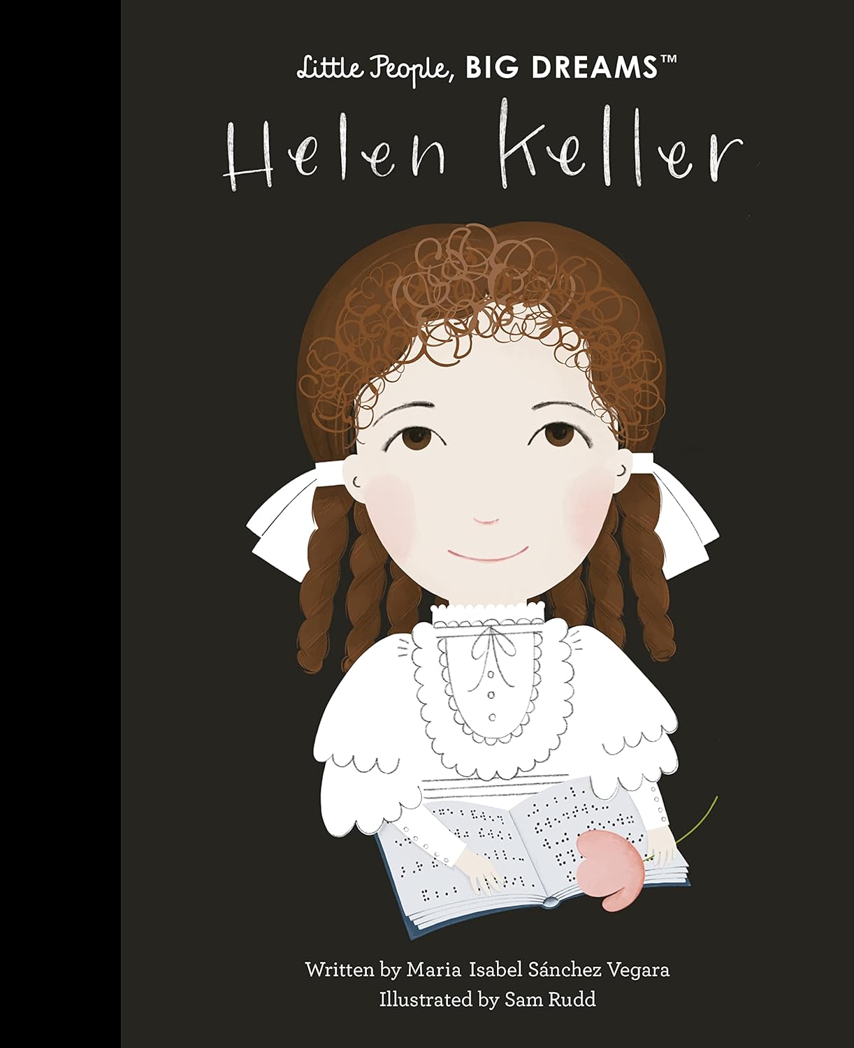 Little People Big Dreams Helen Keller Volume 89