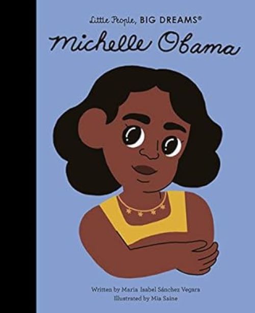 Little People Big Dreams Michelle Obama 