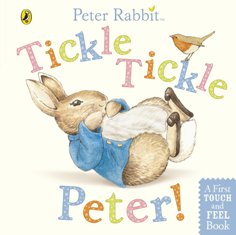 Peter Rabbit Tickle Tickle Peter Touch And Feel