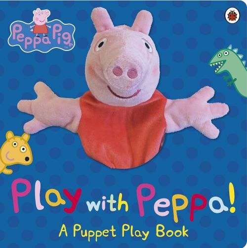 Peppa Pig Play With Peppa Hand Puppet Board Book