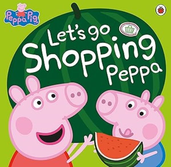 Peppa Pig Lets Go Shopping Peppa