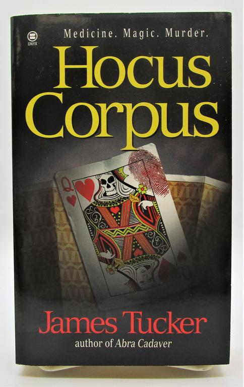 HOCUS CORPUS MEDICINE MAGIC MURDER