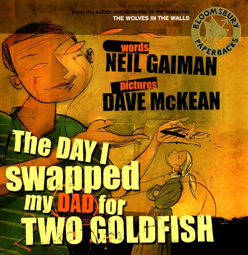The Day I Swapped My Dad For Two Goldfish
