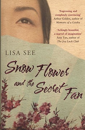 SNOW FLOWER AND THE SECRET FAN