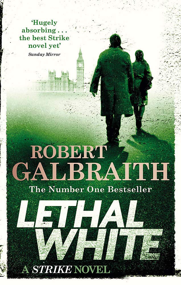 Lethal White Cormoran Strike Book 4