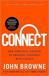 Connect How Companies Succeed By Engaging Radically With Society