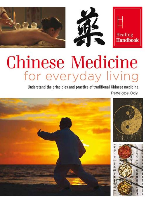 Healing Handbooks Chinese Medicine for Everyday Living