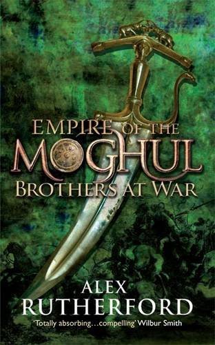 Empire Of The Moghul Broters at War