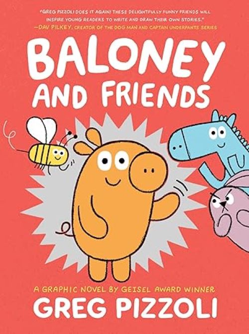 Baloney And Friends Book 1 Graphic Novel