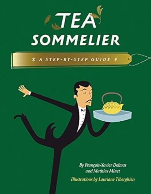 Tea Sommelier A Step by Step Guide