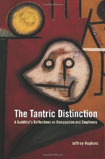 The Tantric Distinction A Buddhists Reflections On Compassion And Emptiness